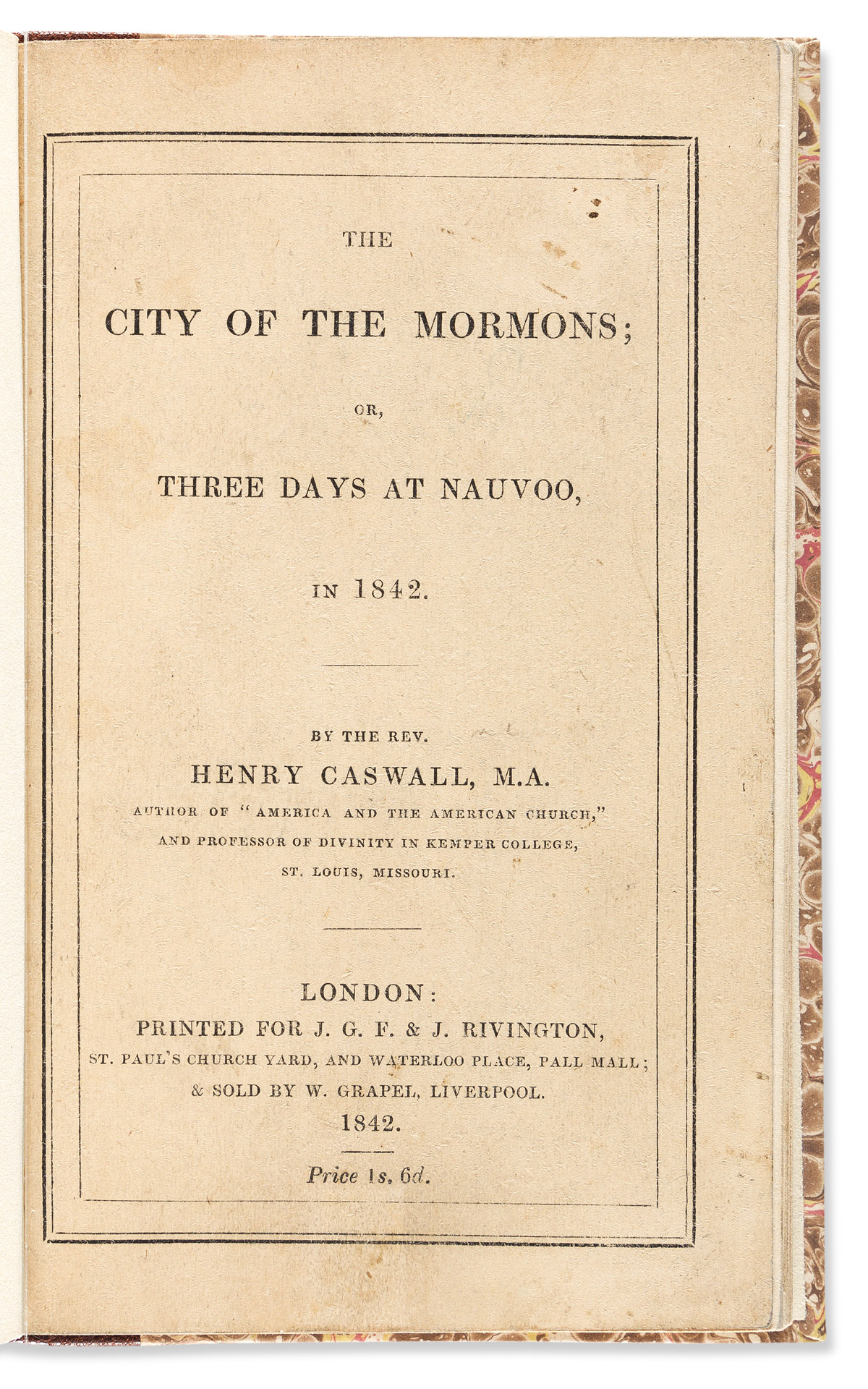 (MORMONS.) Henry Caswall. City of the Mormons, or, Three Days at Nauvoo.